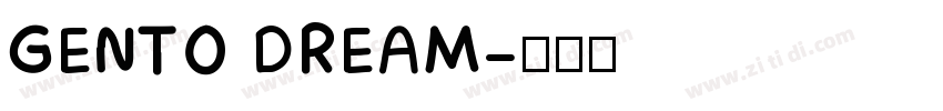 GENTO DREAM字体转换